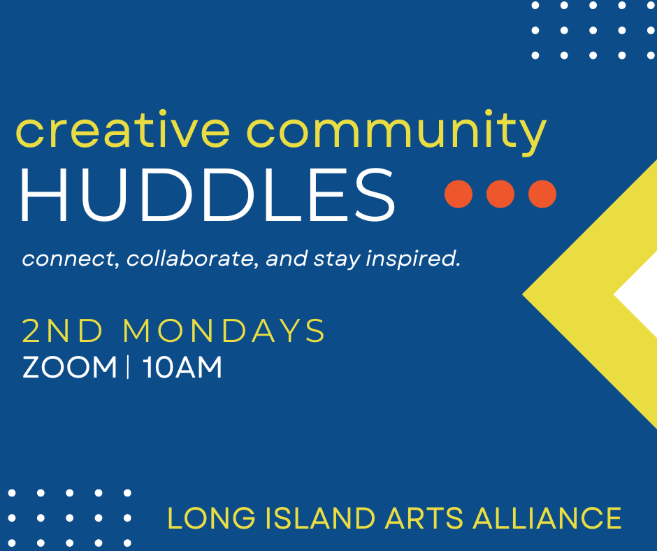 Creative Community Huddles